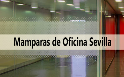 Mamparas de oficina en Sevilla