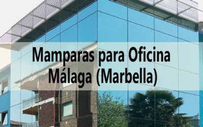 Mamparas para oficina Málaga